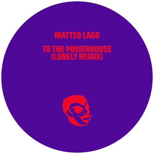 Matteo Lago - To the Powerhouse [PND004C]